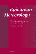 Epicurean Meteorology: Sources, Method, Scope and Organization