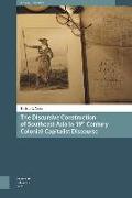 The Discursive Construction of Southeast Asia in 19th Century Colonial-Capitalist Discourse