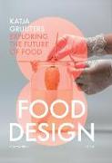 Food Design: Katja Gruijters