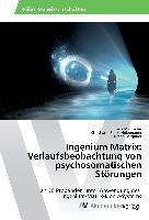 Ingenium Matrix: Verlaufsbeobachtung von psychosomatischen Störungen