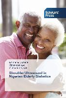 Shoulder Ultrasound in Nigerian Elderly Diabetics