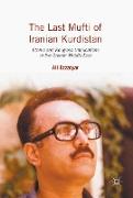 The Last Mufti of Iranian Kurdistan