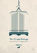 The Chinese Birdcage