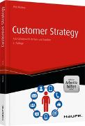Customer Strategy - inkl. Arbeitshilfen online