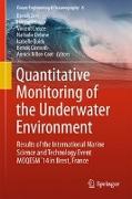 Quantitative Monitoring of the Underwater Environment