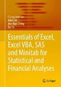 Essentials of Excel, Excel VBA, SAS and Minitab for Statistical and Financial Analyses