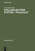 Stellenlektüre Stifter - Foucault