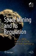 Space Mining and Its Regulation