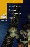 Catro cascarolos