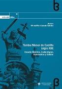 Tumbo Menor de Castilla, siglo XIII : estudio histórico, codicológico, diplomático y edición