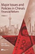 Major Issues and Policies in China's Financial Reform (Volume 2)