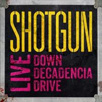 Live: Down Decadencia Drive