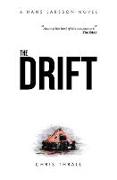 The Drift (A Hans Larsson Novel Book 1)