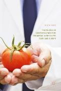 The Politics of Genetically Modified Organisms in the United States and Europe