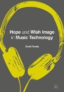 Hope and Wish Image in Music Technology