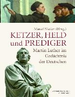 Ketzer, Held und Prediger