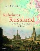 Ruheloses Russland