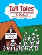 Tall Tales, The Karate Shepherd