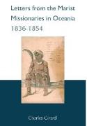 Letters from the Marist Missionaries in Oceania (1836-1854)