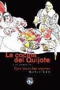 La cocina del Quijote : con todas las recetas