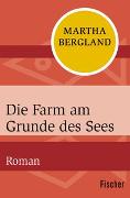 Die Farm am Grunde des Sees