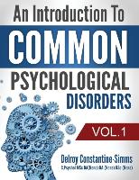 An Introduction To Common Psychological Disorders