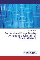 Recombinant Phage Display Antibodies against NP of Avian Influenza