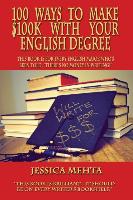 100 Ways to Make $100k with Your English Degree