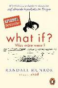 What if? Was wäre wenn?