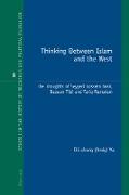 Thinking Between Islam and the West