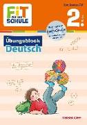 Fit für die Schule: Übungsblock Deutsch 2. Klasse
