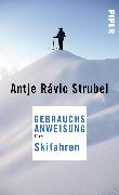 Gebrauchsanweisung fürs Skifahren