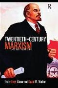 Twentieth-Century Marxism