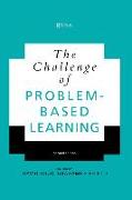 The Challenge of Problem-Based Learning