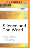 Silence and the Word