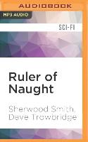 Ruler of Naught