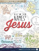 Reflecting on the Names of Jesus: Jesus-Centered Coloring Book for Adults