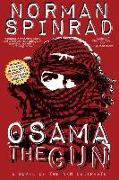 Osama the Gun: A Novel of the New Caliphate