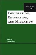 Immigration, Emigration, and Migration