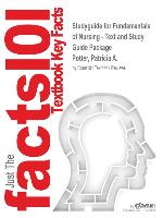 Studyguide for Fundamentals of Nursing - Text and Study Guide Package by Potter, Patricia A., ISBN 9780323086905