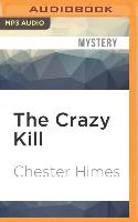 The Crazy Kill