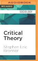 Critical Theory: A Very Short Introduction