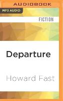 Departure: And Other Stories