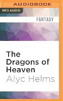 The Dragons of Heaven