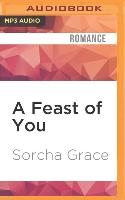 A Feast of You