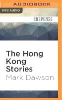 The Hong Kong Stories: A Beatrix Rose Thriller