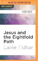 Jesus and the Eightfold Path