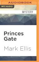 Princes Gate: A Frank Merlin Novel