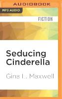 Seducing Cinderella