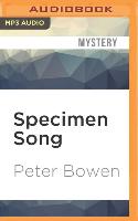 Specimen Song: A Montana Mystery Featuring Gabriel Du Pré